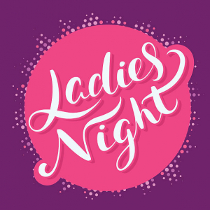 Fridaynight 24 Maart is LadiesNight!