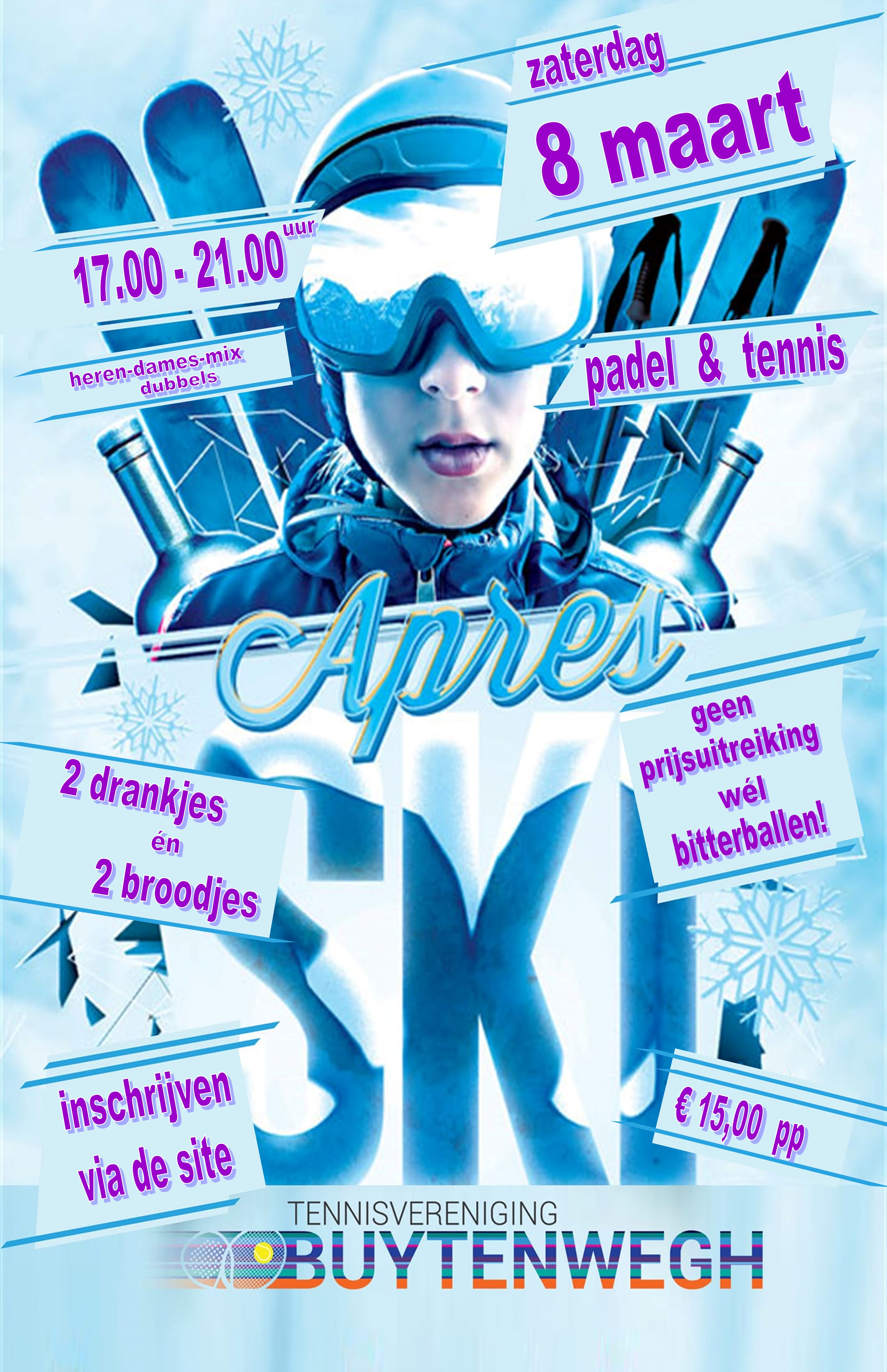 Apr&egrave;s Ski toernooi op zaterdag 8 maart